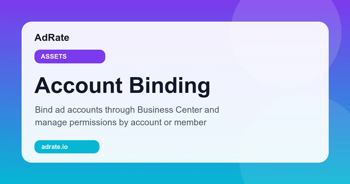 AdRate TikTok account binding management interface